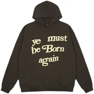 Ye Must Be Born Again Hoodie product photo